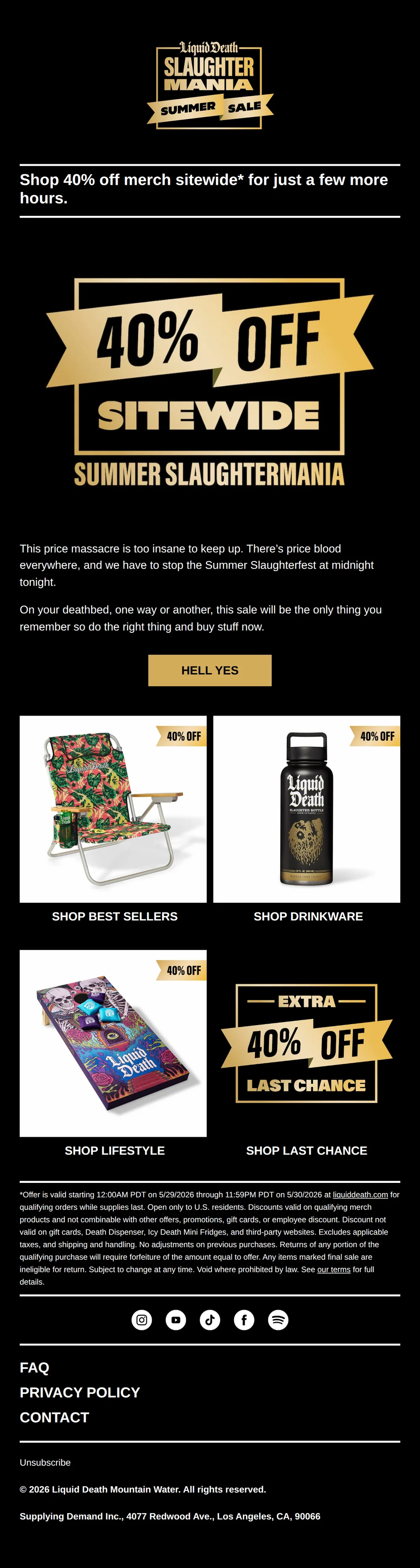 Liquid Death email with subject line: LAST CHANCE: 40% Off Ends Today