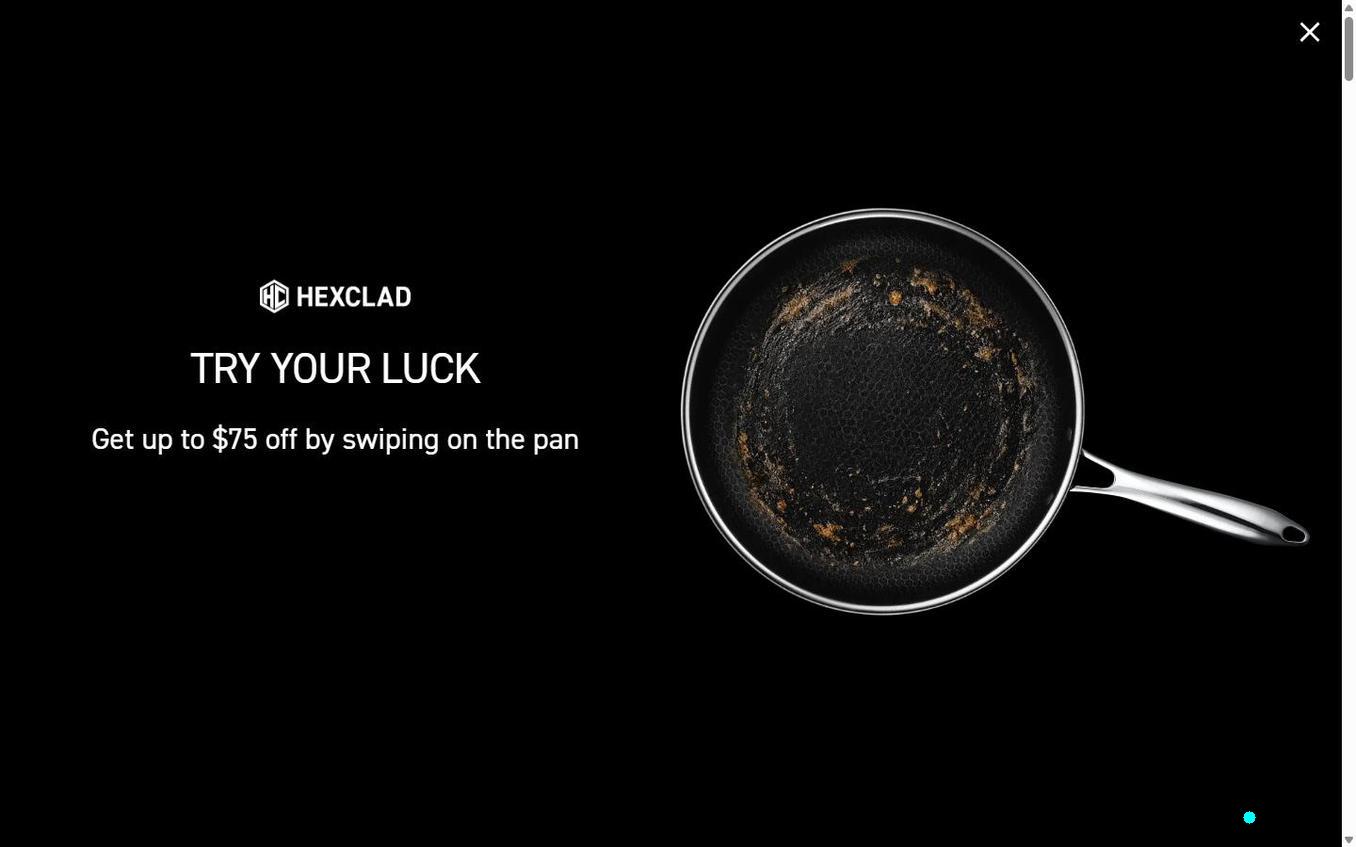HexClad - Popup Appeared Try Your Luck